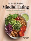 Cover image for Mastering Mindful Eating